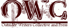 Stranger Will tour stop #1: Outsider Writers Collective