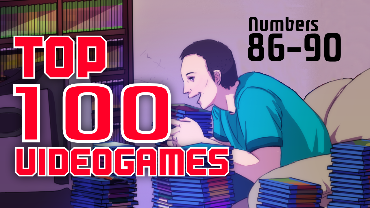 Top 100 Videogames (86 – 90)